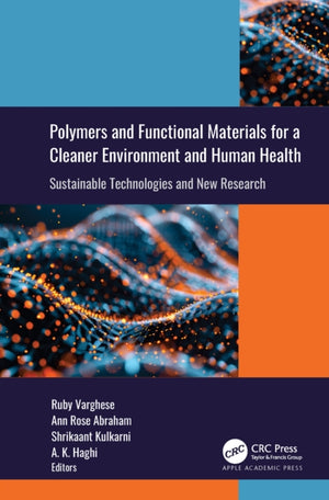 Polymers and Functional Materials for a Cleaner Environment and Human Health