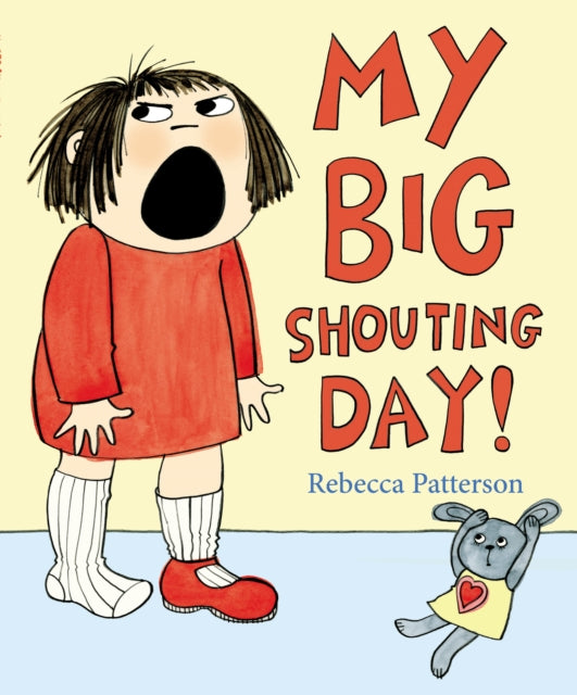 Book cover of: My Big Shouting Day