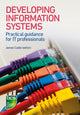 Book cover of: Developing Information Systems. By: Tahir Ahmed, Julian Cox, Lynda Girvan, Alan Paul, Debra Paul, Pete Thompson James Cadle