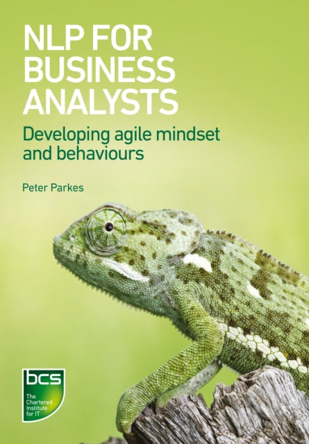 Book cover of: NLP for Business Analysts. By: Peter Parkes