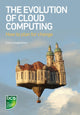Book cover of: Evolution of Cloud Computing. By: Clive Longbottom