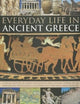 Everyday Life in Ancient Greece 9781780191461 Nigel Rodgers