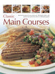 Book cover of: Classic Main Courses. By: Jenni Fleetwood