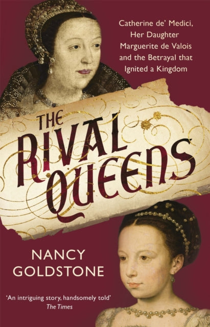Book cover of: Rival Queens. By: Nancy Goldstone