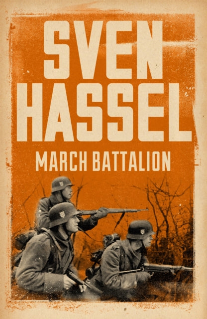 Book cover of: March Battalion. By: Sven Hassel