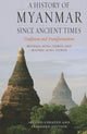 Book cover of: History of Myanmar since Ancient Times