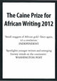 Book cover of: Caine Prize for African Writing 2012