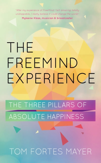 Book cover of: Freemind Experience. By: Tom Mayer Fortes