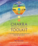 Book cover of: Chakra Wisdom Oracle Toolkit. By: Tori Hartman