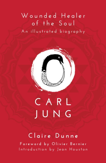 Book cover of: Carl Jung: Wounded Healer of the Soul. By: Claire Dunne