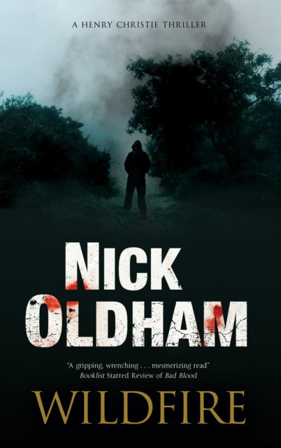 Wildfire 9781780291802 Nick Oldham