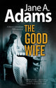 Book cover of: Good Wife. By: Jane A. Adams