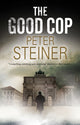 Book cover of: Good Cop. By: Peter Steiner