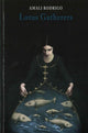 Book cover of: Lotus Gatherers. By: Amali Rodrigo