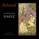 Book cover of: Beloved. By: Hafez
