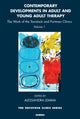 Book cover of: Contemporary Developments in Adult and Young Adult Therapy