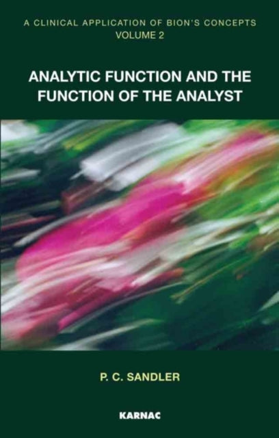Book cover of: Clinical Application of Bion's Concepts