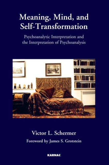 Book cover of: Meaning, Mind, and Self-Transformation. By: Victor L. Schermer