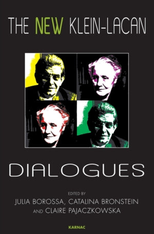 New Klein-Lacan Dialogues