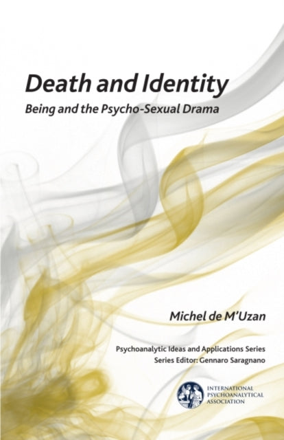 Book cover of: Death and Identity. By: Michel de M'Uzan