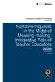 Book cover of: Narrative Inquirers in the Midst of Meaning-Making