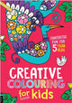 Book cover of: Creative Colouring for Kids. By: Cindy Wilde
