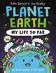 Planet Earth: My Life So Far, An Autobiography of Our World 9781780559179 Mike Barfield