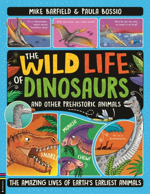 Wild Life of Dinosaurs and Other Prehistoric Animals, The Amazing Lives of Earth's Earliest Animals