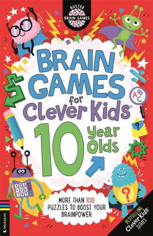 Brain Games for Clever Kids® 10 Year Olds, More than 100 puzzles to boost your brainpower