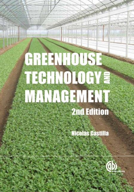 Book cover of: Greenhouse Technology and Management. By: Nicolás Castilla