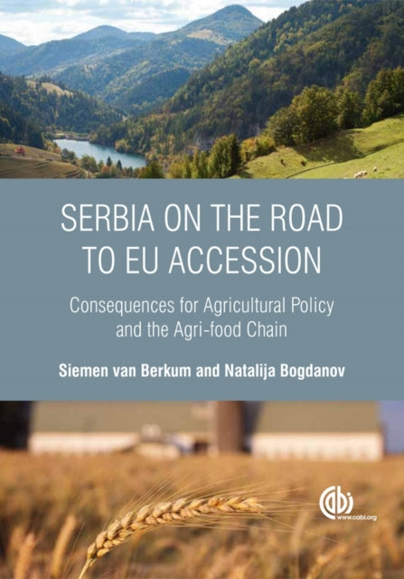 Book cover of: Serbia on the Road to EU Accession. By: S. van Berkum