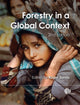 Book cover of: Forestry in a Global Context. By: Roger Sands