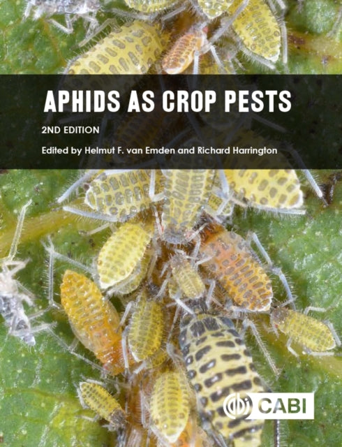 Book cover of: Aphids as Crop Pests. By: Helmut M. van Emden
