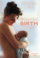 Book cover of: Beautiful Birth. By: Suzanne Yates