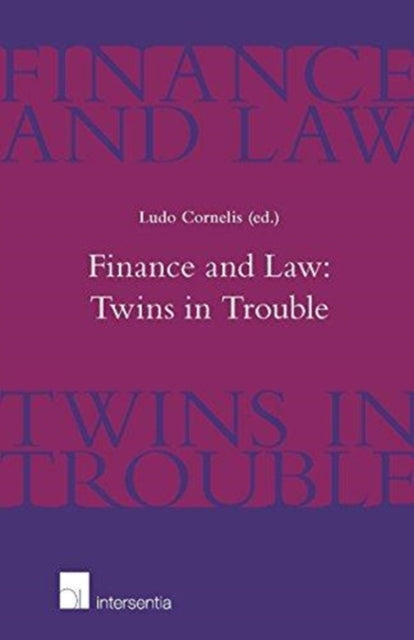 Book cover of: Finance and Law: Twins in Trouble. By: Ludo Cornelis