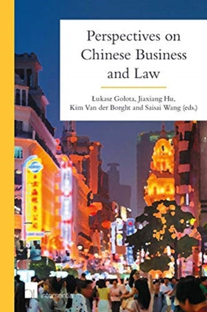 Perspectives on Chinese Business and Law