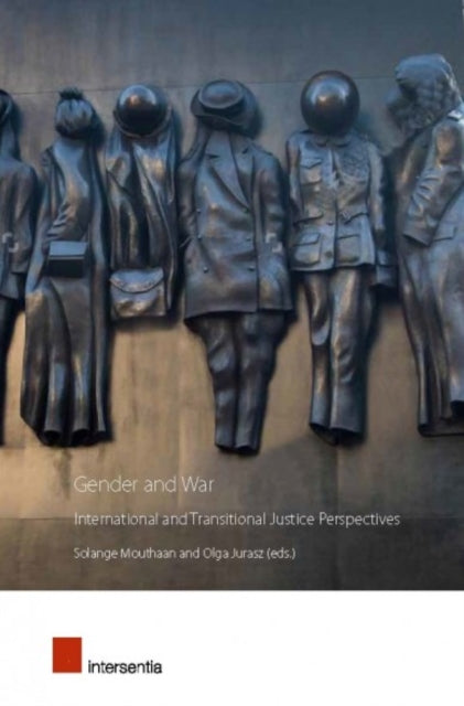 Book cover of: Gender and War. By: Jurasz MOUTHAAN