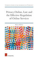 Book cover of: Privacy Online, Law and the Effective Regulation of Online Services. By: Marcin Betkier