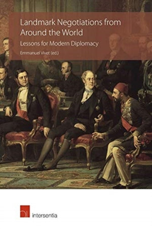 Landmark Negotiations from Around the World