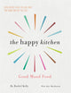 Book cover of: Happy Kitchen. By: Rachel Kelly