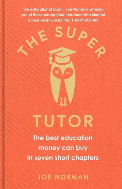Book cover of: Super Tutor. By: Joe Norman