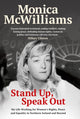 Book cover of: Stand Up, Speak Out. By: Monica McWilliams