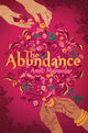 Book cover of: Abundance. By: Amit Majmudar