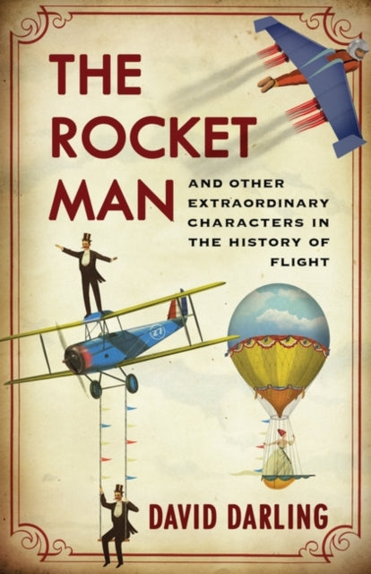 Book cover of: Rocket Man. By: David J. Darling