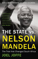 Book cover of: State vs. Nelson Mandela. By: Joel Joffe