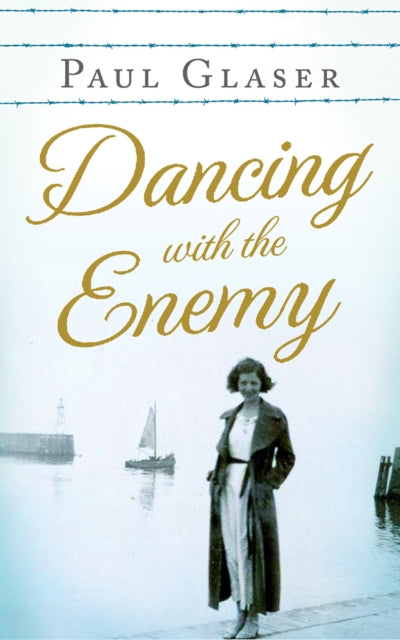 Book cover of: Dancing with the Enemy. By: Paul Glaser