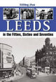 Book cover of: Leeds in the Fifties, Sixties and Seventies