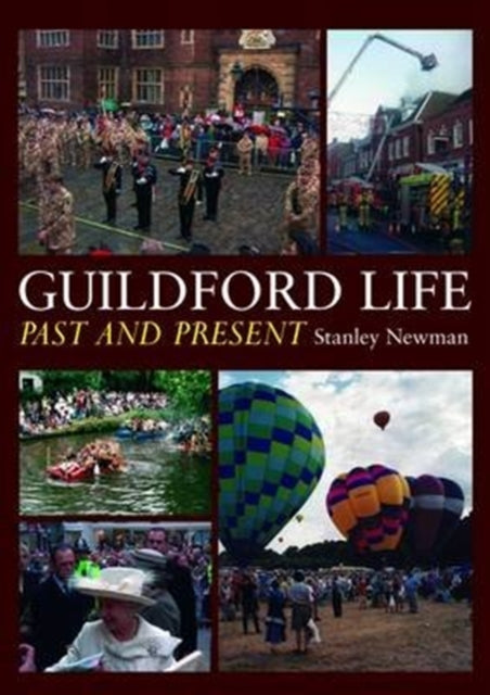 Book cover of: Guildford Life: Past and Present