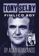 Book cover of: Tony Selby: Pimlico Boy