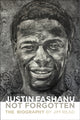 Book cover of: Justin Fashanu. Not Forgotten.